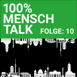100% MENSCH Talk 010 Queere Szene in Deutschland