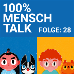 100% MENSCH Talk 028 Queeres Kinderbuch für Polen!